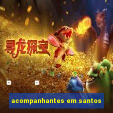 acompanhantes em santos